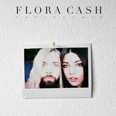 California by Flora Cash - album cover