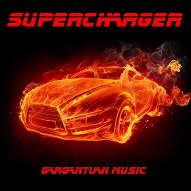 Supercharger by Gargantuan Music - album cover