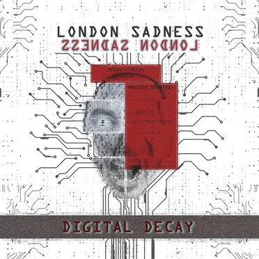 Digital Decay by London Sadness - album cover