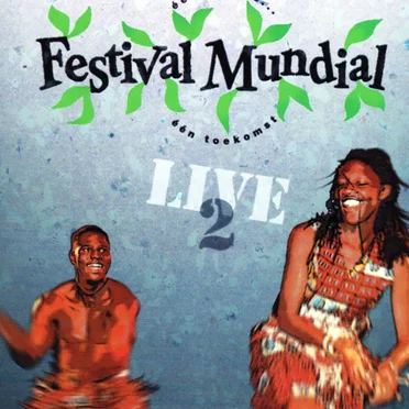 Festival Mundial: Live 2 by Various Artists - album cover