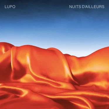 Nuits d’ailleurs by LUPO - album cover