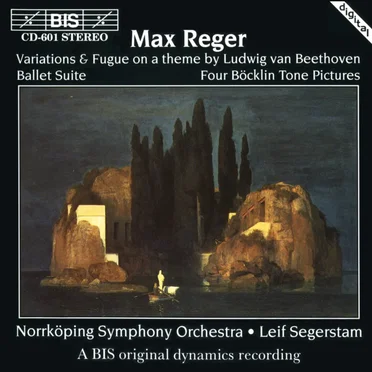 Variation & Fugue on a Theme by Ludwig van Beethoven / Ballet Suite / Four Böcklin Tone Pictures
