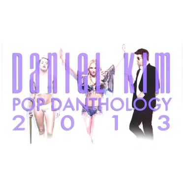 Pop Danthology 2013 by Daniel Kim - album cover