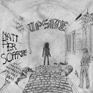 Nati per soffrire by Upside - album cover