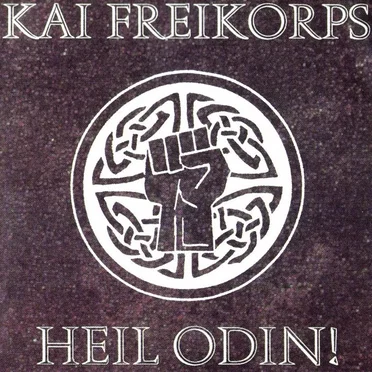 Heil Odin! by Kai Freikorps - album cover