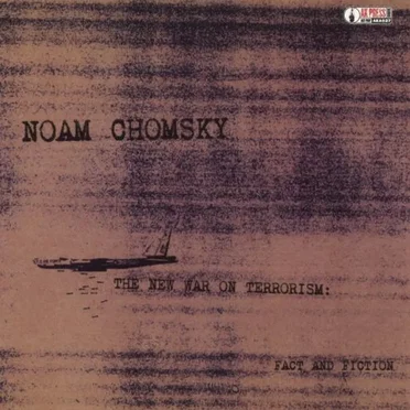 The New War on Terrorism: Fact and Fiction by Noam Chomsky - album cover