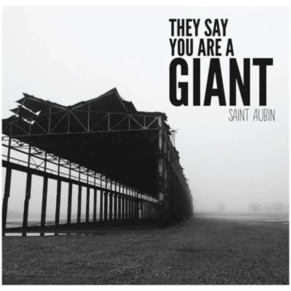 They Say You Are a Giant