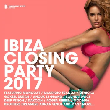 Ibiza Closing Party 2017 by Various Artists - album cover