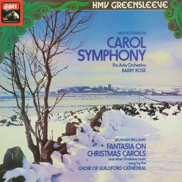Hely-Hutchinson: Carol Symphony / Vaughan Williams: Fantasia on Christmas Carols