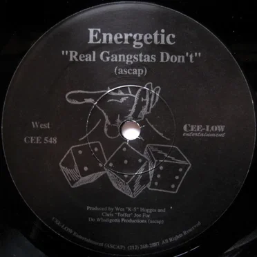 Real Gangstas Don’t / So Test Me by Energetic - album cover