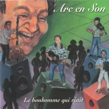 Le Bonhomme qui riait by Arc en Son - album cover