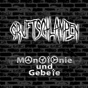 Monotonie und Gebete by Gruftschlampen - album cover