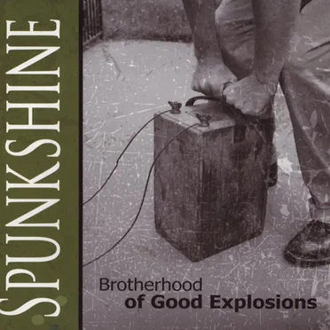 Brotherhood of Good Explosions