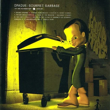 Gourmet Garbage by Opaque - album cover