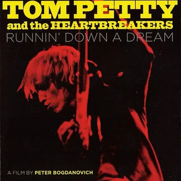Runnin’ Down a Dream