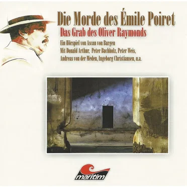 Die Morde des Émile Poiret 4: Das Grab des Oliver Raymonds