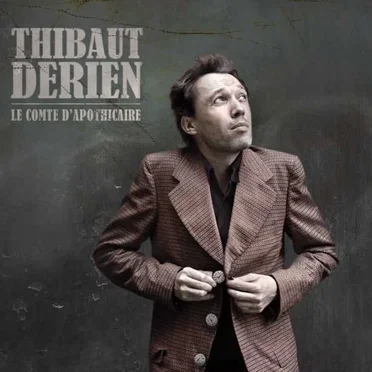 Le Comte d'apothicaire by Thibaut Derien - album cover