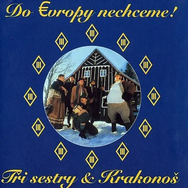Do Evropy nechceme!