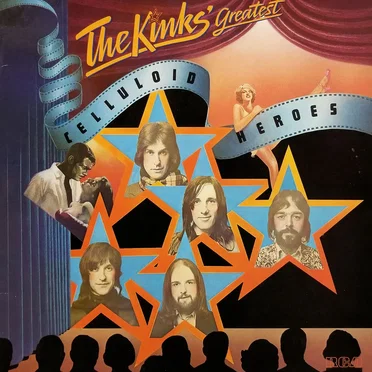 Celluloid Heroes: The Kinks’ Greatest