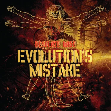 Evolution's Mistake by Desolate Rage - album cover