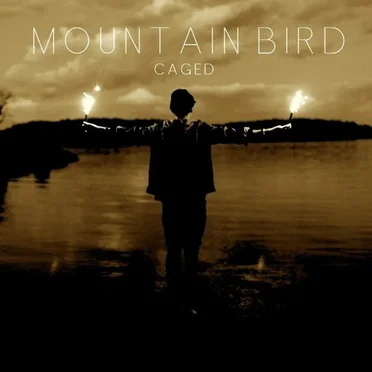 Caged by Mountain Bird - album cover