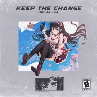 Keep the Change EP by Mqhele Cele - album cover