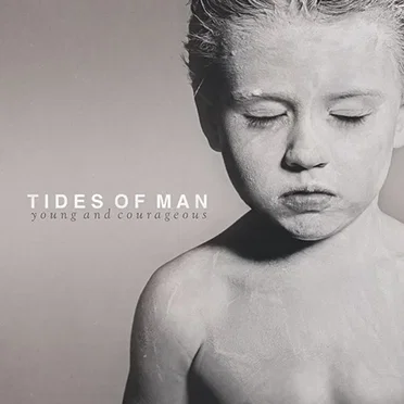 Young and Courageous by Tides of Man - album cover