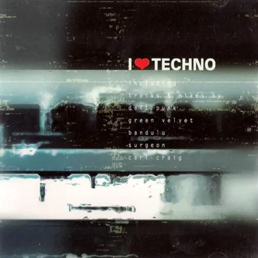 I Love Techno 1 by Various Artists - album cover