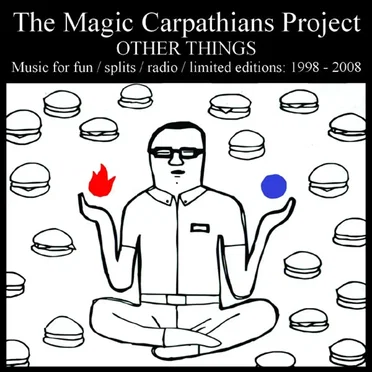 Other Things: Music for Fun / Splits / Radio / Limited Editions: 1998 - 2008