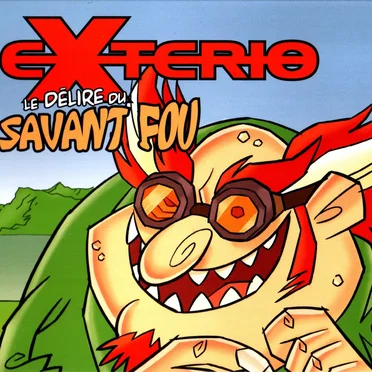 Le délire du Savant Fou