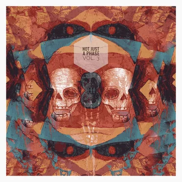 Not Just a Phase Vol.3 by Various Artists - album cover