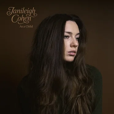 As a Child by Janileigh Cohen - album cover