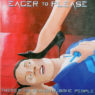 There's No Pleasin' Some People