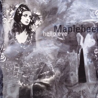 Hello Eve by Maple Bee - album cover