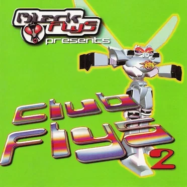 Black Flys Presents Club Flys 2 by Various Artists - album cover