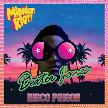 Disco Poison by Dexter Jones - album cover