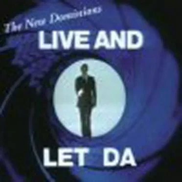 Live and Let Da by University of Virginia New Dominions - album cover