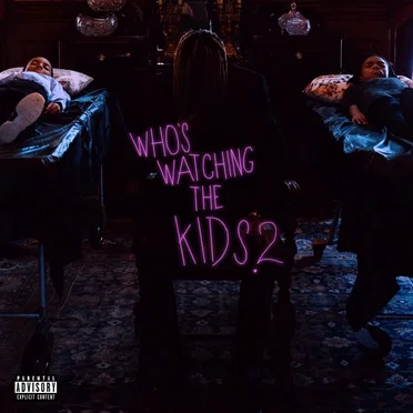 Who’s Watching the Kids 2