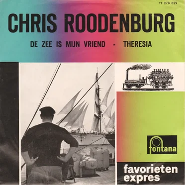 De zee is mijn vriend / Theresia by Chris Roodenburg - album cover