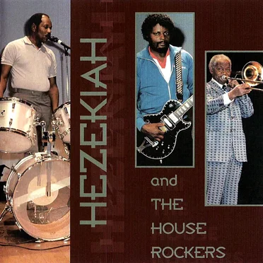Hezekiah & The Houserockers by Hezekiah & The Houserockers - album cover