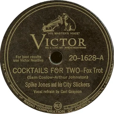 Cocktails for Two / Leave the Dishes in the Sink, Ma