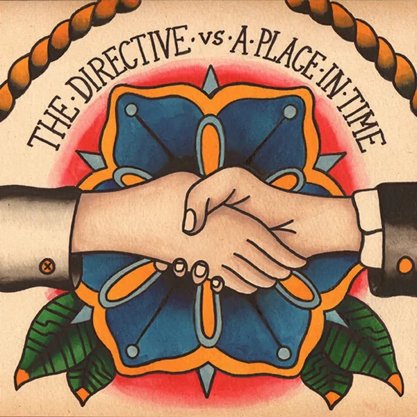 The Directive vs. A Place In Time