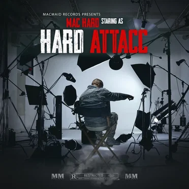 Mac Hard Staring as Hard Attacc by Mac Hard - album cover