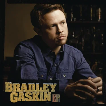 Bradley Gaskin by Bradley Gaskin - album cover