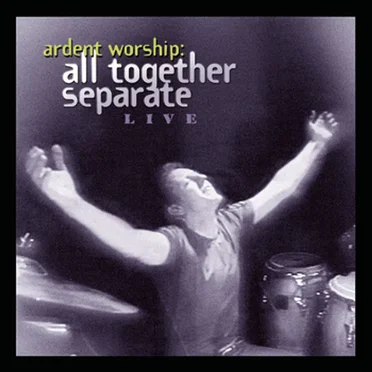 Live · Ardent Worship
