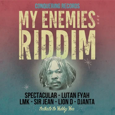 My Enemies Riddim (Tribute to Yabby You) by Various Artists - album cover