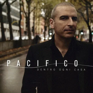 Dentro ogni casa by Pacifico - album cover