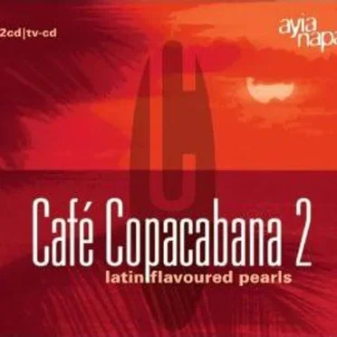 Café Copacabana, Volume 2 by Various Artists - album cover