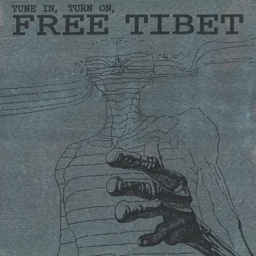 Tune In, Turn On, Free Tibet