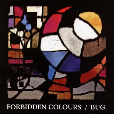 FORBIDDEN COLOURS
